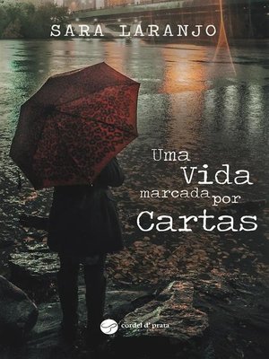 cover image of Uma Vida Marcada Por Cartas